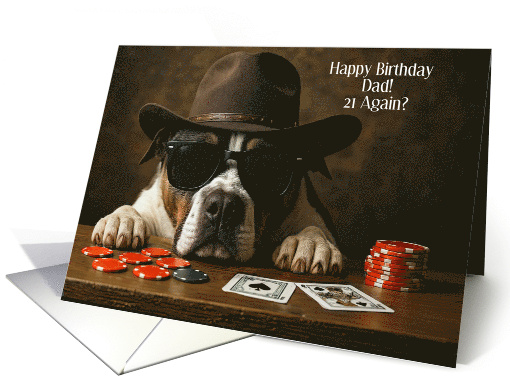 Dad or Father Happy Birthday Cute Poker Faced Dog Western Custom card