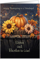 Sister and Brother in Law Happy Thanksgiving Pumpkin Flowers Custom card