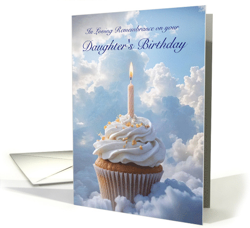 Daughter Heavenly Birthday in Remembrance Cupcake Clouds Custom card