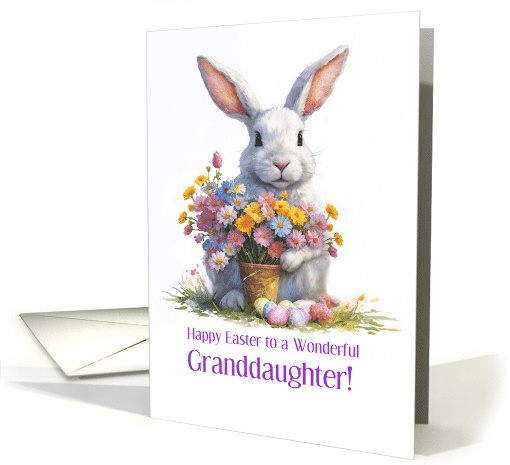 Granddaughter Happy Easter with Bunny Flowers Eggs Cute Custom card