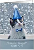 Brother Turning 70 Cute and Funny Cat in Party Hat Bath Custom card