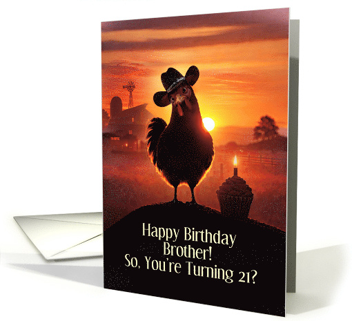 21st Brother Happy Birthday Funny Chicken on the Farm... (1991846)