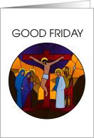 The Scene of Crucifixion Of Jesus Christ Good Friday card