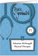 Graduation for Physical Therapist with Stethoscope and Custom Name Tag card