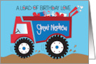 Birthday for Great Nephew Colorful Dump Truck A Load of Birthday Love card