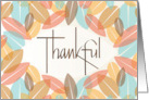 Hand Lettered Thanksgiving Thankful with Stylized Pastel Fall Leaves card