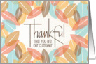 Thanksgiving for Customer Thankful with Stylized Pastel Fall Leaves card