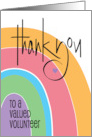 Hand Lettered Thank You to Volunteer with Arching Bright Rainbow card