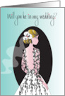 Hand Lettered Be in My Wedding with Bride in Black Patterned Dress card