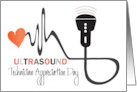 Ultrasound Technician Appreciation Day with Heartbeat and Probe card