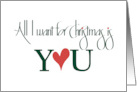 Hand Lettered All I Want for Christmas is You with Large Red Heart card