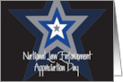 National Law Enforcement Appreciation Day with Concentric Stars card