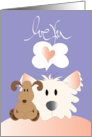 Hand Lettered Love You with Fluffy Dog and Stuffed Toy with Pink Heart card
