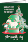 Hand Lettered Feliz Naughty Dog with Dog in Chair for Vet and Staff card