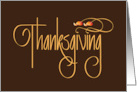 Hand Lettered Thanksgiving Calligraphy with Flowing Fall Leaves card
