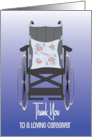 Hand Lettered Thank You to a Loving Caregiver with Wheel Chair card