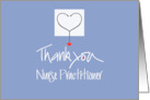 Hand Lettered Thank You to Nurse Practitioner Stethoscope and Heart card
