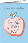 Hand Lettered Back to School for Teacher Teaching is Work of Heart card
