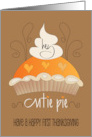 Hand Lettered First Thanksgiving for Baby Cutie Pie with Pumpkin Pie card