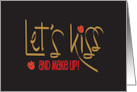 Hand Lettered Let’s Kiss and Make Up with Red Lipstick Kisses card