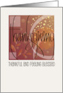 Hand Lettered Abstract Thanksgiving Thankful and Feeling Blessed card