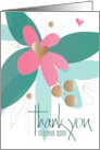 Hand Lettered Thank You to a Dear Sister with Flowers Leaves and Heart card