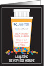 American Pharmacists Month Laughter Best Medicine with Custom Name card