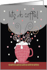 Hand Lettered Let’s Do Coffee Invitation with Coffee Mug and Bubbles card