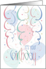 Hand Lettered It’s Your Birthday with Pastel Streamers and Balloons card