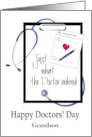Doctors’ Day for 2025 Just What the Doctor Ordered Custom Relationship card