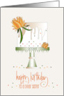 Hand Lettered Birthday Sister October Birth Flower Cake Calendula card