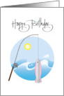 Hand Lettered Birthday for Fisherman Arching Rod with Fish and Waves card