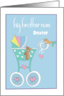 Hand Lettered You’re Big Brother Arms With Baby Stroller Custom Name card