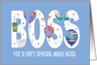 Male Boss’s Day Large Letters Full of Balloons Papers and Coffee card