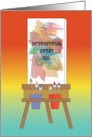International Artist Day Brightly Colored and Painted Canvas on Easel card