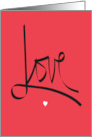 Hand Lettered Romantic Love with Tiny White Heart for Special Man card