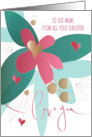 Hand Lettered Mother’s Day Love You Flower for Mom from Her Children card