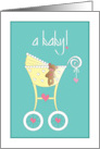 Hand Lettered Becoming a New Father Yellow Stroller with Teddy Bear card