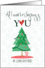 Hand Lettered All I Want for Christmas is You Boyfriend Stylized Tree card