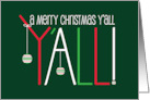 Merry Christmas Y’All with Tall Letters and Ornaments Country Western card