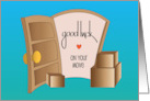 Hand Lettered Good Luck on Your Move to a New Home Open Door and Boxes card