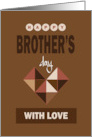 Hand Lettered Brother’s Day for Brother Brown with Geometric Heart card
