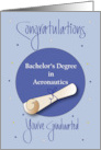 Hand Lettered Bachelors Degree in Aeronautics with Rolled Diploma card