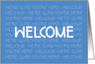 Hand Lettered Welcome to Club or Group or Team We’re Glad You’re Here card