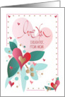 Hand Lettered Valentine to Daughter from Mom Love You Red Heart Flower card