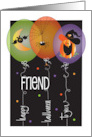 Hand Lettered Halloween for Friend Three Balloons with Spooky Images card