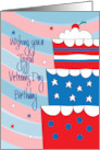 Hand Lettered Veterans Day Birthday Patriotic Red White Blue Cake card