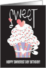 Hand Lettered Sweetest Day Birthday with Sweet Heart Covered Cupcake card