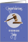 Hand Lettered Congratulations on New Job as Judge with Gavel and Block card