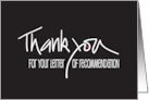 Hand Lettered Thank You for Your Letter of Recommendation with Dot card
